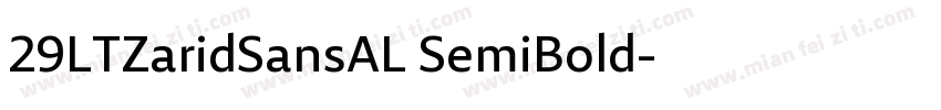 29LTZaridSansAL SemiBold字体转换